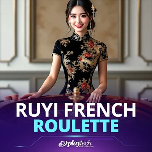 Ruyi 如意 French Roulette